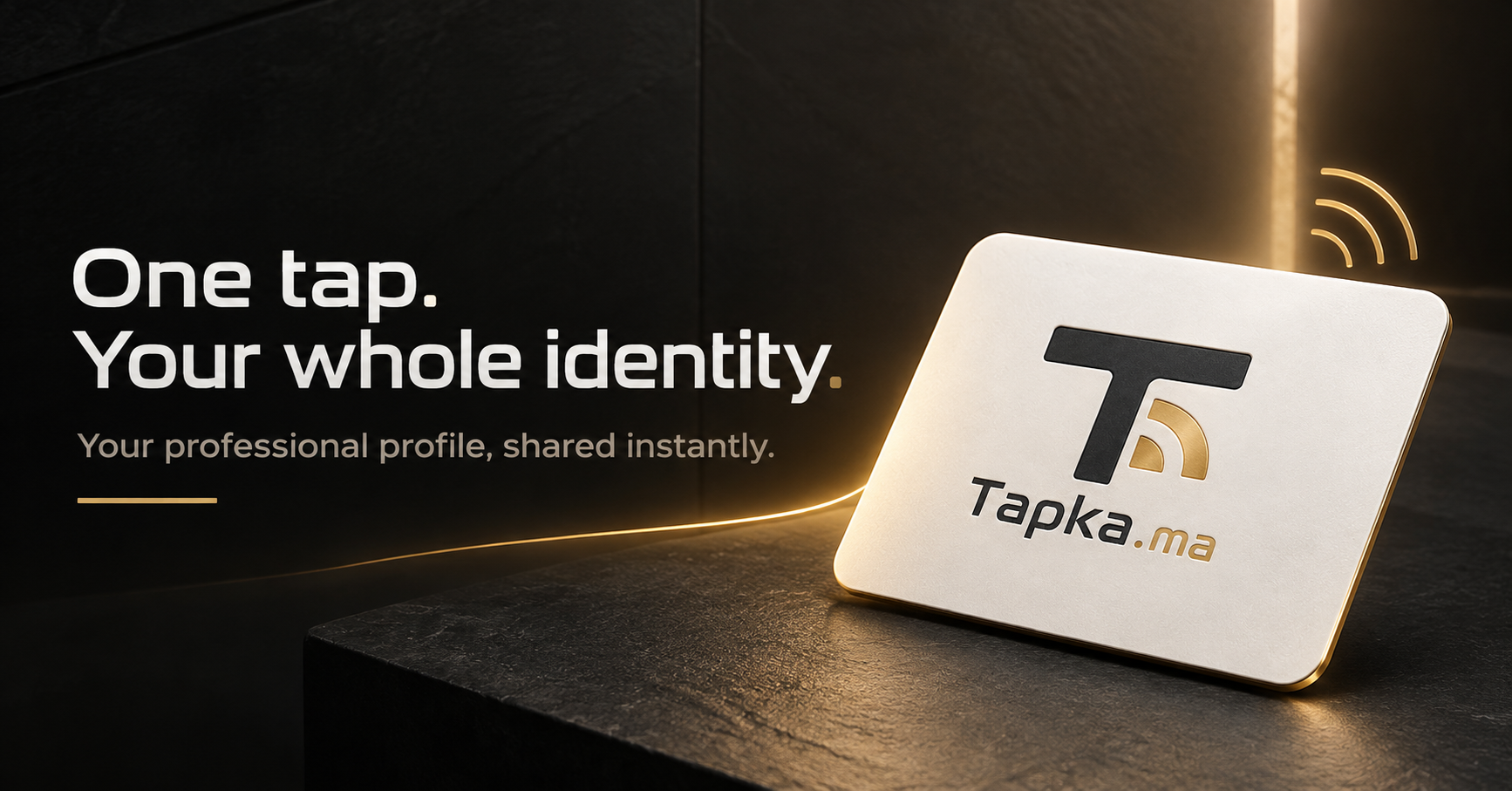 Tapka.ma | Carte NFC & identité digitale professionnelle
